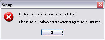 Screenshot: Python Twisted - Error message python is not installed